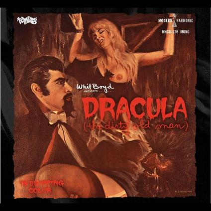 Dracula (The Dirty Old Man) (Colonna Sonora) - CD Audio di Whit Boyd Combo
