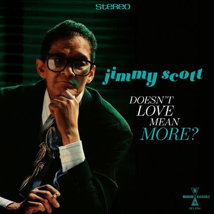 Doesn't Love Mean More? - CD Audio di Jimmy Scott
