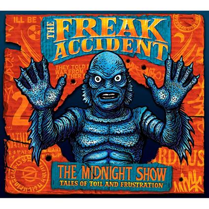 Midnight Show - Vinile LP di Freak Accident