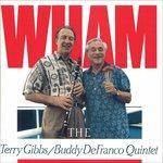 Wham! - CD Audio di Terry Gibbs,Buddy De Franco