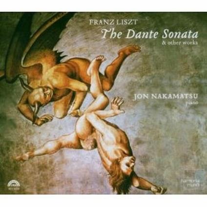 Sonata Da una lettura di Dante - CD Audio di Franz Liszt,Jon Nakamatsu