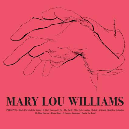 Mary Lou Williams - Vinile LP di Mary Lou Williams