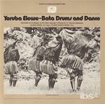Yoruba Bata Drums. Elewe Music & Dance