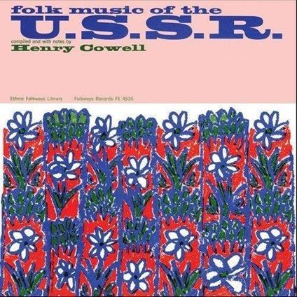 Folk Music Of The U.S.S.R. - CD Audio