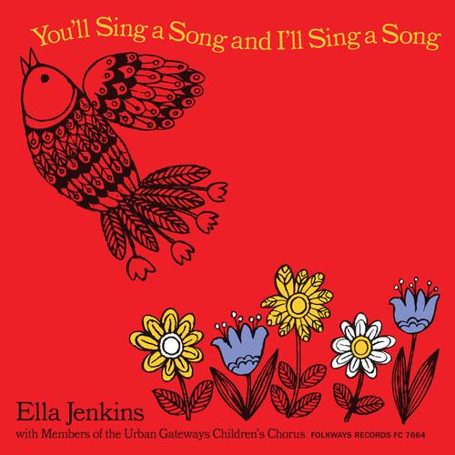 You?Ll Sing A Song And I?Ll Sing A Song - Vinile LP di Ella Jenkins
