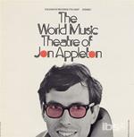 World Music Theatre Of Jon Appleton