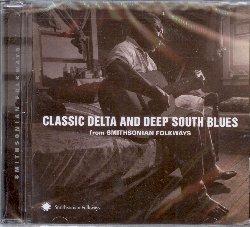Classic Delta and Deep South Blues - CD Audio