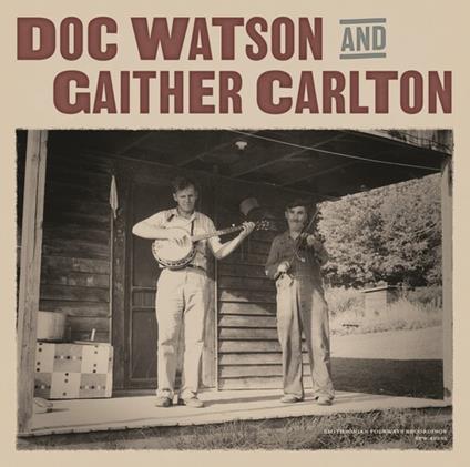 Doc Watson And Gaither Carlton - CD Audio di Doc Watson,Gaither Carlton