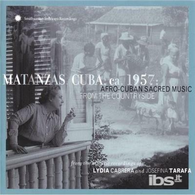 Matanzas Cuba Ca. 1957 - CD Audio