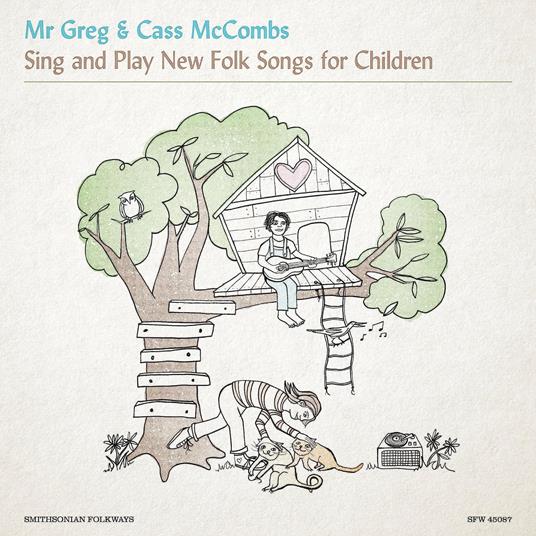 Sing And Play New Folk... - CD Audio di Mr Greg and Cass McCombs