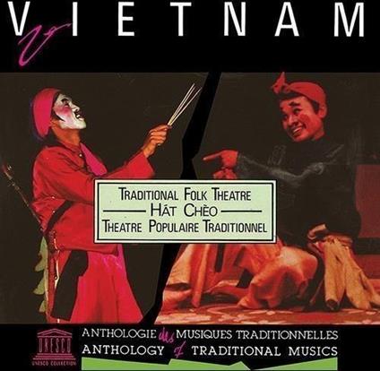 Traditional Folk Theatre - Hat Cheo - Vietman - CD Audio