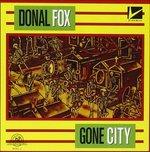 Gone City - CD Audio di Donald Fox