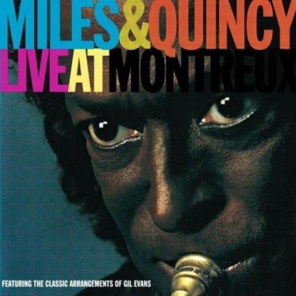Live at Montreux - CD Audio di Miles Davis,Quincy Jones