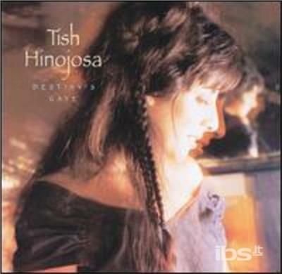 Destiny's Gate - CD Audio di Tish Hinojosa