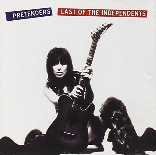 Last Of The Independents - CD Audio di Pretenders