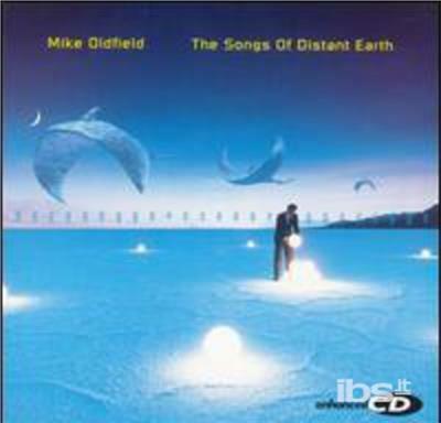 Songs Of Distant Earth - CD Audio di Mike Oldfield