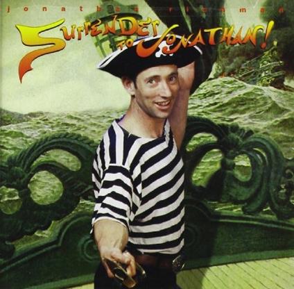 Surrender to Jonathan - CD Audio di Jonathan Richman