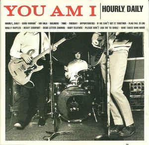 Hourly, Daily - CD Audio di You Am I