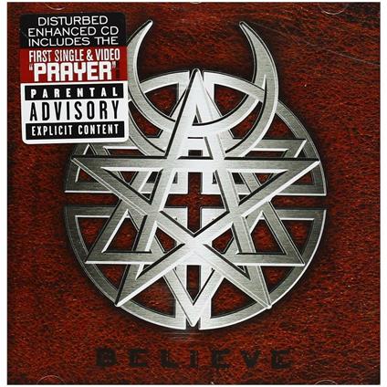 Believe - CD Audio di Disturbed