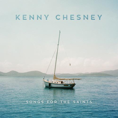 Songs for the Saints - CD Audio di Kenny Chesney