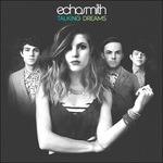 Talking Dreams - CD Audio di Echosmith