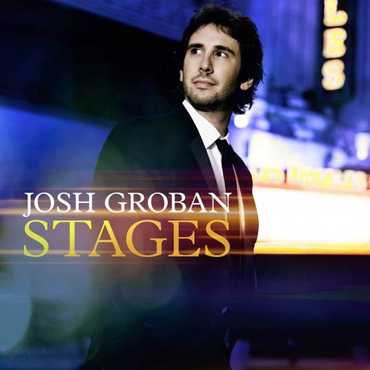 Stages - CD Audio di Josh Groban