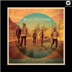 Wild Feathers - CD Audio di Wild Feathers