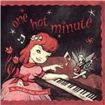 One Hot Minute (140 gr.)
