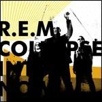 Collapse Into Now - CD Audio di REM