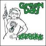 Kerplunk (+ 7'') - Vinile LP di Green Day