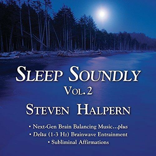 Sleep Soundly vol.2 - CD Audio di Steven Halpern