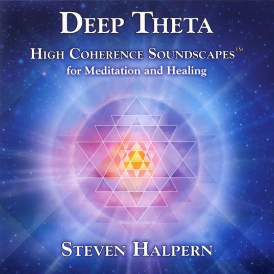 Deep Theta Vol. 1 (432 Hz) Brainwave Synchronizati - CD Audio di Steven Halpern