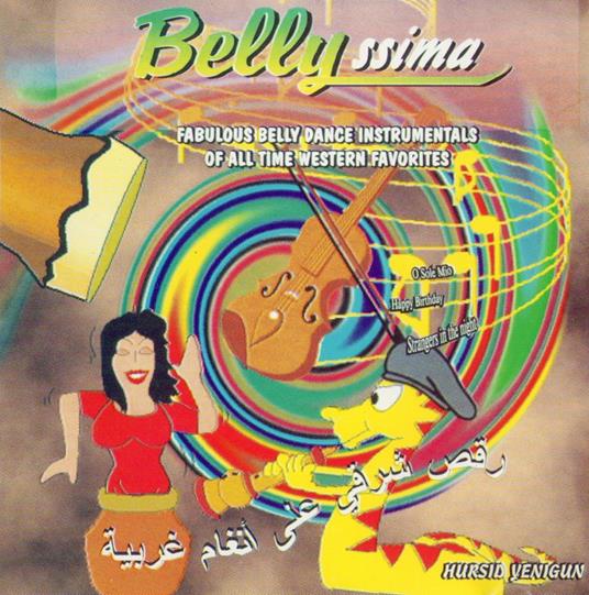 Bellyssima - CD Audio di Hursid Yenigun