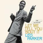 Let Me Tell you 'Bout it (Rudy Van Gelder) - CD Audio di Leon Parker