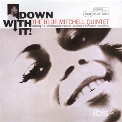 Down With It - CD Audio di Blue Mitchell