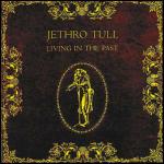 Living in the Past - CD Audio di Jethro Tull