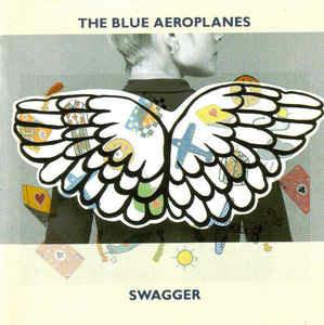 Swagger - CD Audio di Blue Aeroplanes