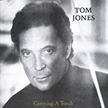Carrying A Torch - CD Audio di Tom Jones
