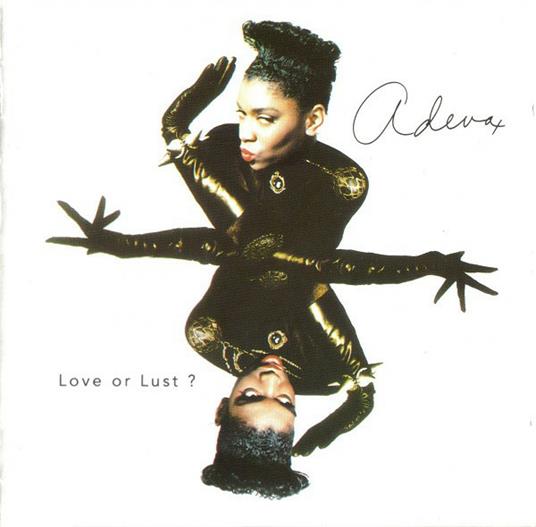 Love Or Lust? - CD Audio di Adeva