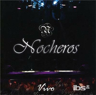 Vivo - CD Audio di Los Nocheros