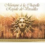 Musique A La Chapelle Royale De Ver Versailles (5 CD)