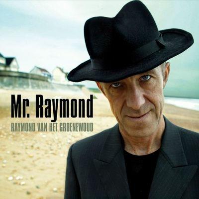 Mr. Raymond - CD Audio di Raymond Van Het Groenewoud