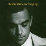 Tripping - CD Audio di Robbie Williams