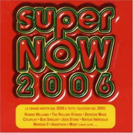 Super Now 2006 - CD Audio