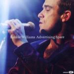Advertising Space - CD Audio Singolo di Robbie Williams