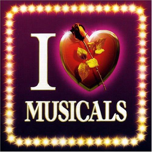 I Love Musicals - CD Audio