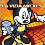La Vida Mickey - CD Audio