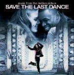 Save the Last Dance (Colonna sonora) - CD Audio