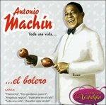 Toda Una Vida - CD Audio di Antonio Machin