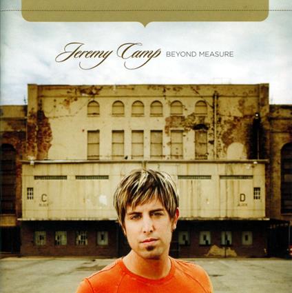 Jeremy Camp - Beyond Measure - CD Audio di Jeremy Camp